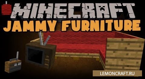 Jammy Furniture Reborn [1.7.10] [1.6.4]