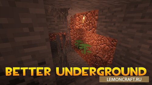 Мод на красивые пещеры Better Underground Reborn [1.12.2]